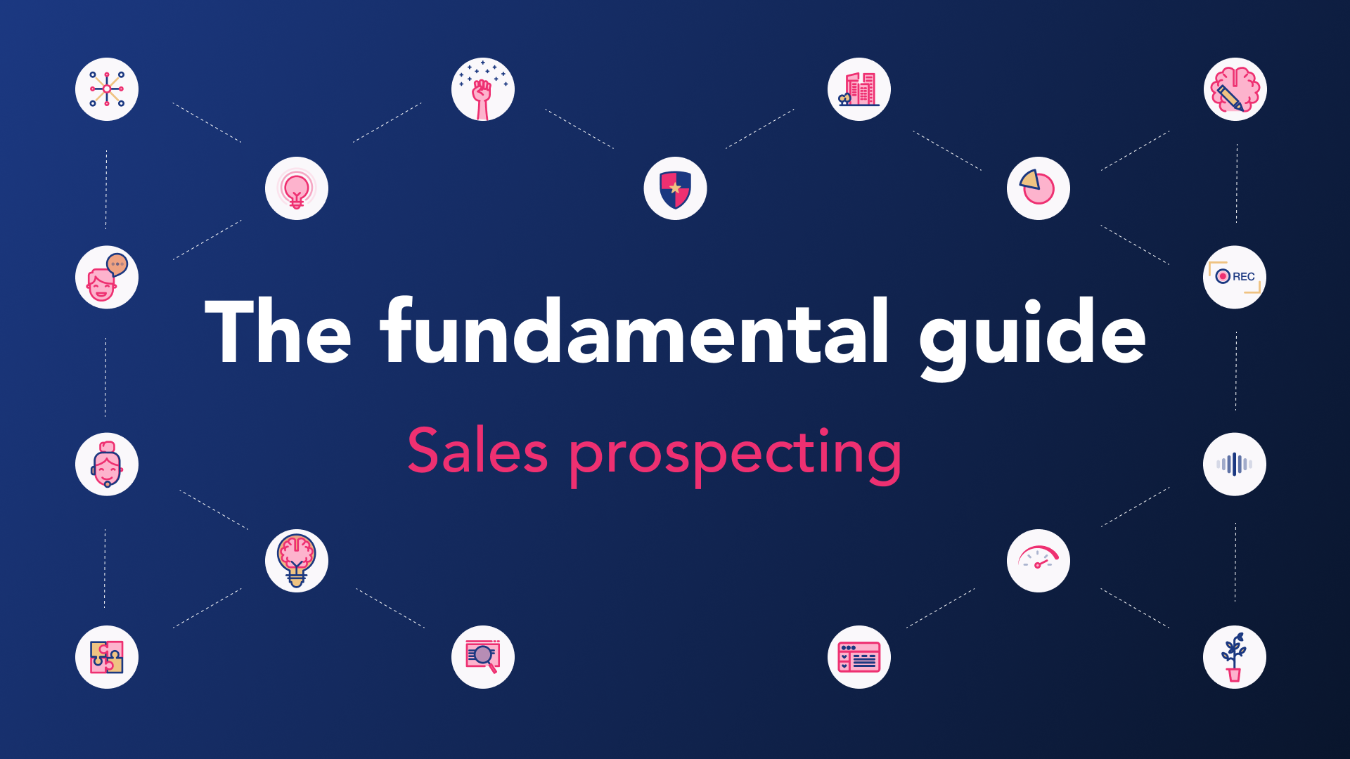 Sales prospecting - the fundamental guide graphic