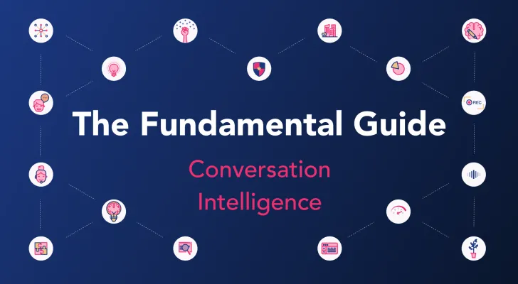 Conversation intelligence - fundamental guide